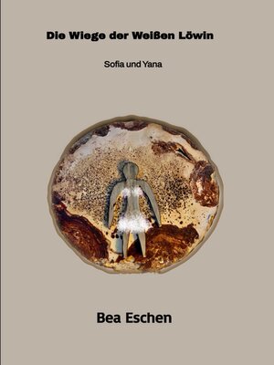cover image of Die Wiege der Weißen Löwin